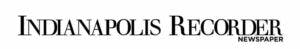 Indianapolis Recorder